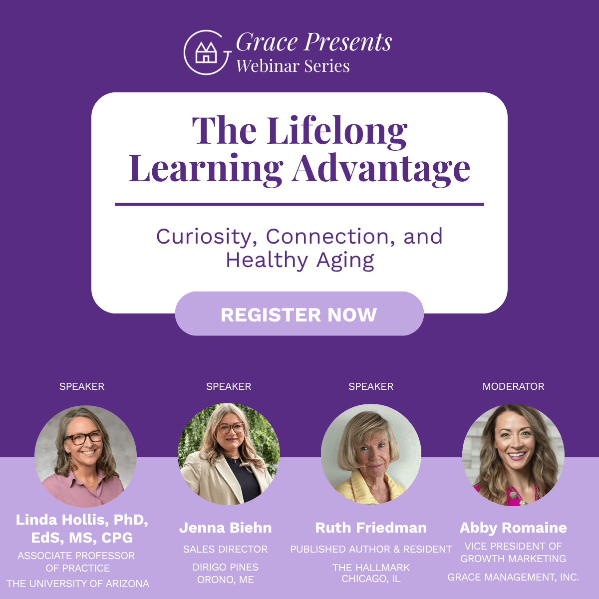 Banner for Grace Presents Webinar Series: The Lifelong Learning Advantage with a prominent Register Now button; four speaker headshots and bios shown at the bottom.